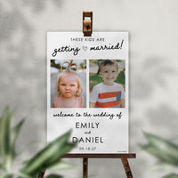 Personalized These Kids Are Getting Married Wedding Sign (Select Your Size)
