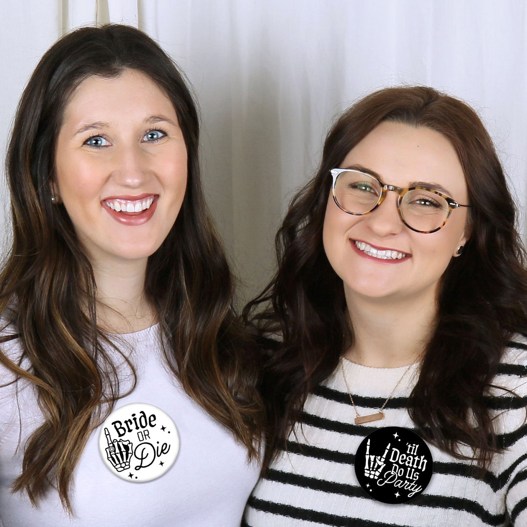 Bride or Die bachelorette group wearing Til Death party buttons