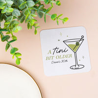 Custom Text Coasters - A Tini Bit Older