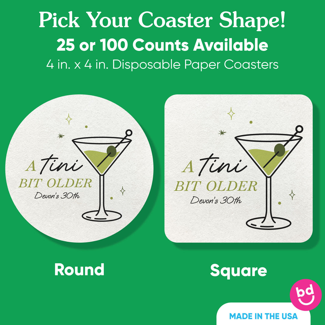 Custom Text Coasters - A Tini Bit Older