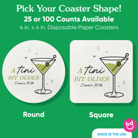 Custom Text Coasters - A Tini Bit Older