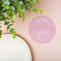 Custom Text Coasters - Tying The Knot