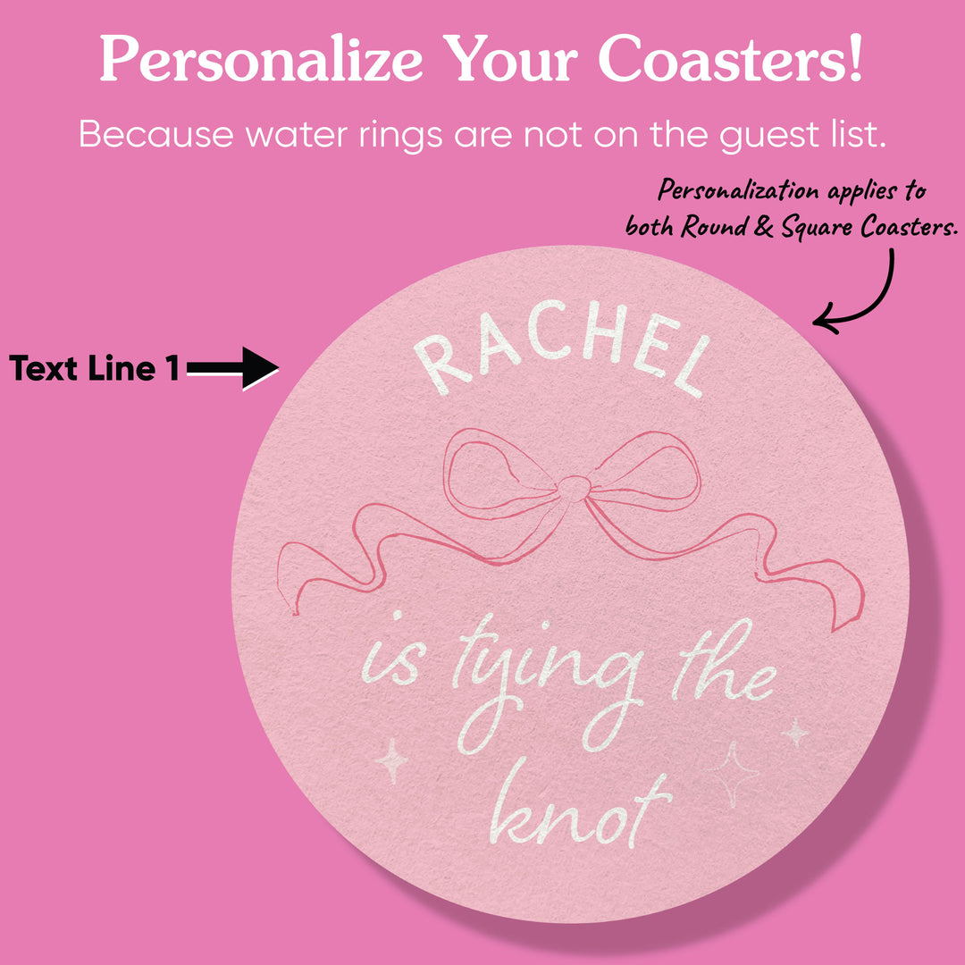 Custom Text Coasters - Tying The Knot