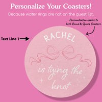 Custom Text Coasters - Tying The Knot