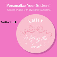 Personalized sticker with 'EMILY is tying the knot' text on a pink background