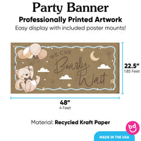 We Can Bearly Wait banner with 8 mounts, 48x22.5 recycled kraft paper