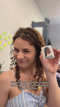 This is your sign to get personalized temporary Tattoos to celebrate your birthday! 