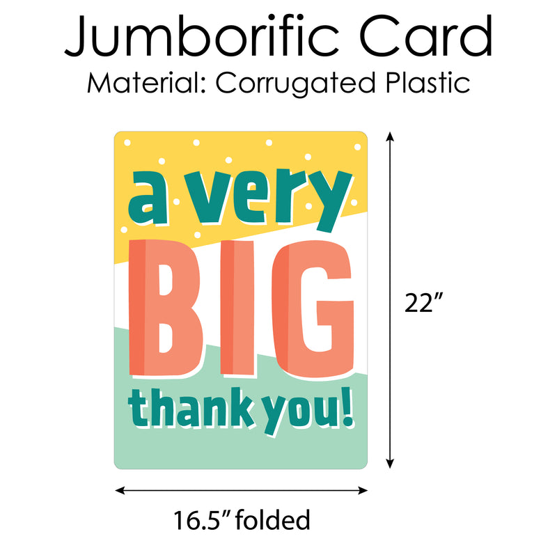 A Very Big Thank You - Gratitude Giant Greeting Card - Big Shaped Jumborific Card - 16.5 x 22 inches