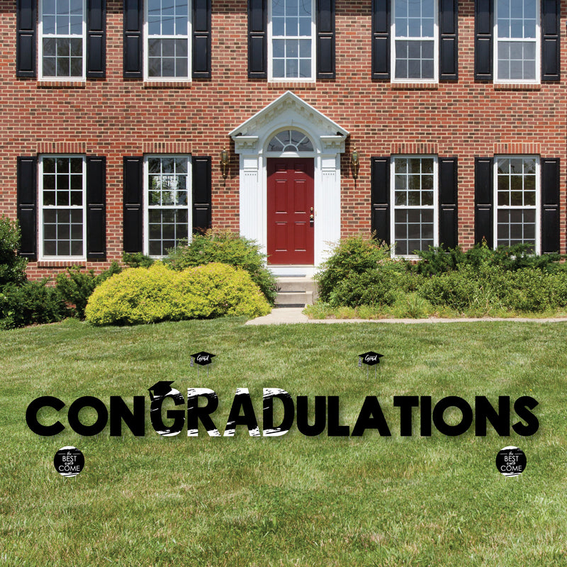 Black and White Grad - Best is Yet to Come - Yard Sign Outdoor Lawn Decorations - Black and White Graduation Party Yard Signs - ConGRADulations