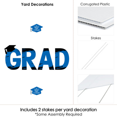 GRAD - Blue Grad - Best is Yet to Come - Yard Sign Outdoor Lawn Decorations - Royal Blue 2022 Graduation Party Yard Signs