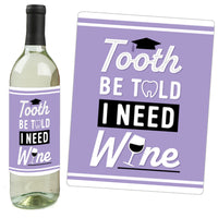 Dental School Grad - Dentistry and Hygienist Graduation Party Decorations for Women and Men - Wine Bottle Label Stickers - Set of 4