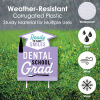 Dental School Grad - Outdoor Lawn Sign - Dentistry and Hygienist Graduation Party Yard Sign - 1 Piece