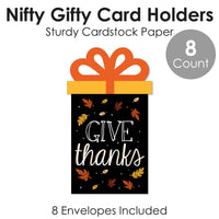 Give Thanks - Thanksgiving Party Money and Gift Card Sleeves - Nifty Gifty Card Holders - Set of 8