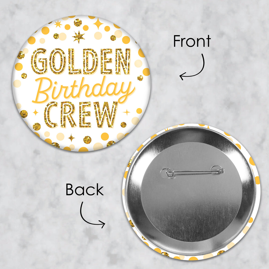 Golden Birthday - 3 inch Happy Birthday Party Badge - Pinback Buttons - Set of 8