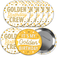 Golden Birthday pinback buttons, set of 8 glossy party badges