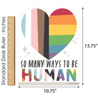 So Many Ways to Be Human - Outdoor Lawn Sign - Pride Party Yard Sign - 1 Piece