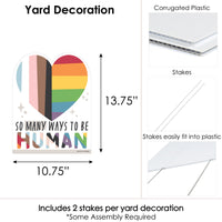So Many Ways to Be Human - Outdoor Lawn Sign - Pride Party Yard Sign - 1 Piece