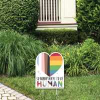 So Many Ways to Be Human - Outdoor Lawn Sign - Pride Party Yard Sign - 1 Piece