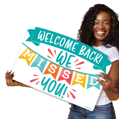 Welcome Back - We Missed You Yard Sign Lawn Decorations - Party Yardy Sign