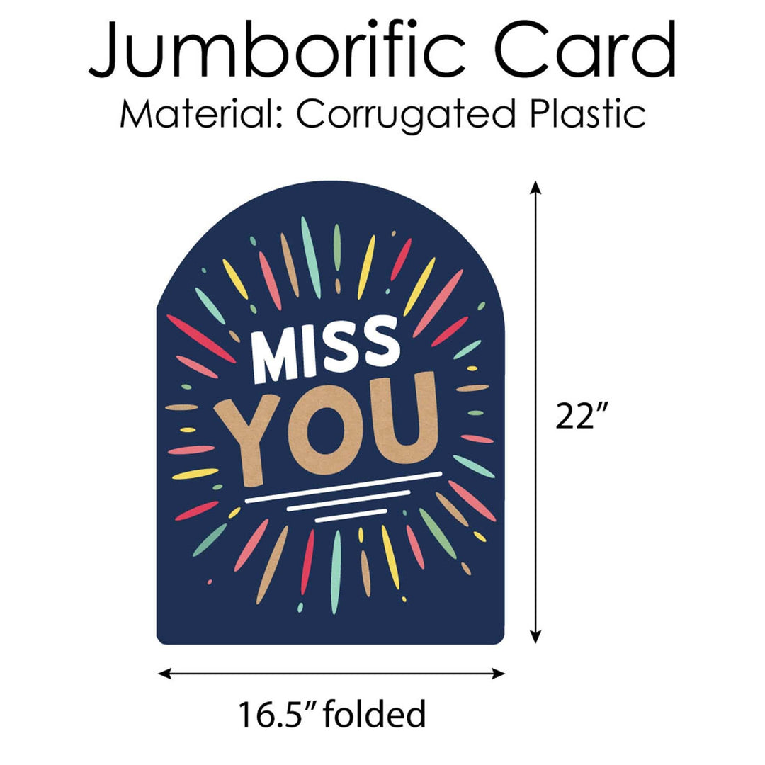 Miss You - Going Away Giant Greeting Card - Big Shaped Jumborific Card - 16.5 x 22 inches