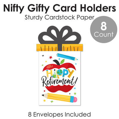 Teacher Retirement - Happy Retirement Party Money and Gift Card Sleeves - Nifty Gifty Card Holders - Set of 8