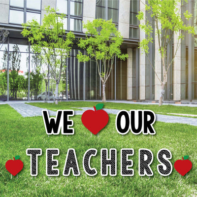 Teacher Appreciation - First and Last Day of School Yard Sign Outdoor Lawn Decorations - Thank You Teachers Yard Signs - We Love Our Teachers