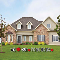 Teacher Appreciation - First and Last Day of School Yard Sign Outdoor Lawn Decorations - Thank You Teachers Yard Signs - We Love Our Teachers