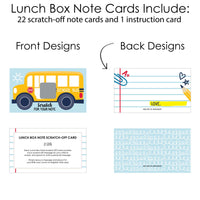 Back to School - First Day of School Kids Lunch Box Notes - Scratch Off Cards - 22 ct
