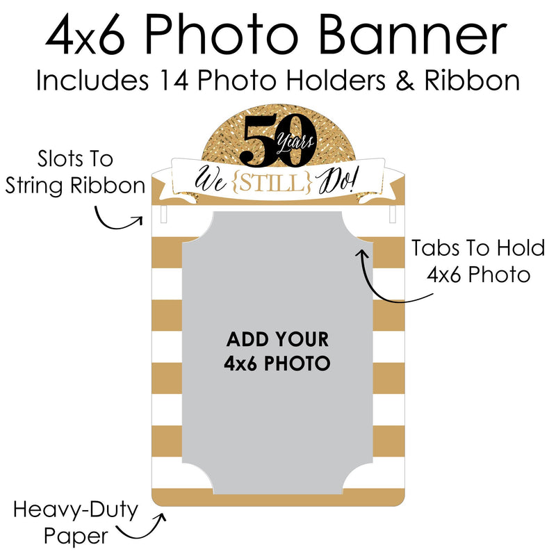We Still Do - 50th Wedding Anniversary - DIY Anniversary Party Decor - Picture Display - Photo Banner