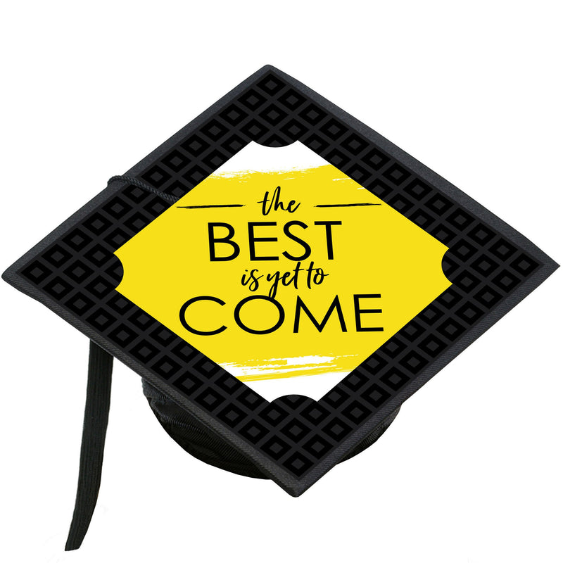 Yellow Grad - Best is Yet to Come - Yellow Graduation Cap Decorations Kit - Grad Cap Cover