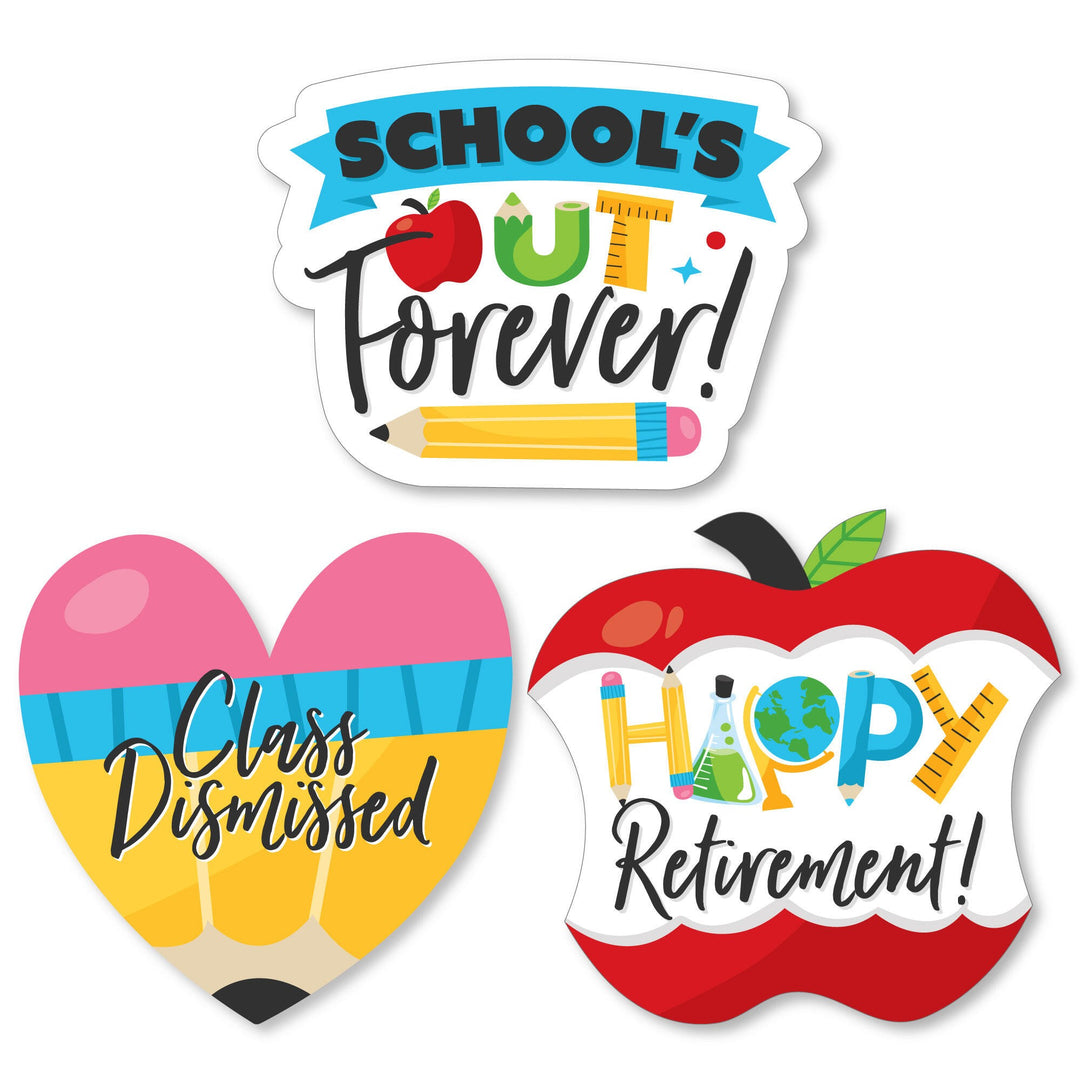 A set of paper cut-outs in the shapes of an apple, pencil, and a heart with 'School's Out Forever', 'Class Dismissed', and 'Happy Retirement' written on them, on a white background.