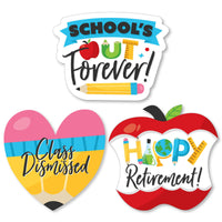 A set of paper cut-outs in the shapes of an apple, pencil, and a heart with 'School's Out Forever', 'Class Dismissed', and 'Happy Retirement' written on them, on a white background.