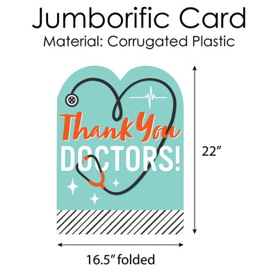 Thank You Doctors - Doctor Appreciation Week Giant Greeting Card - Big Shaped Jumborific Card - 16.5 x 22 inches